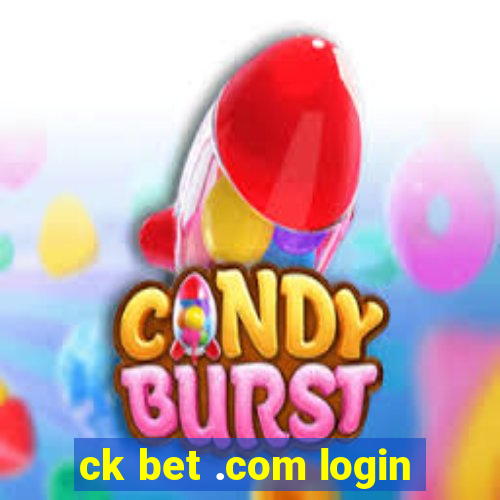 ck bet .com login